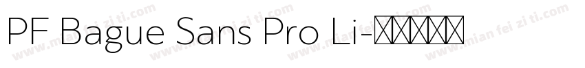 PF Bague Sans Pro Li字体转换